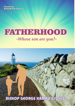 Fatherhood: Whose Son are You?